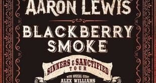 Aaron Lewis & Blackberry Smoke Tour - Tickets!