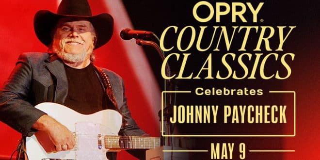 Opry To Celebrate Johnny Paycheck